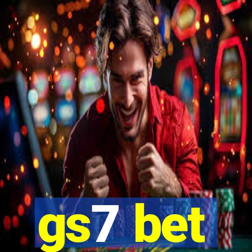 gs7 bet